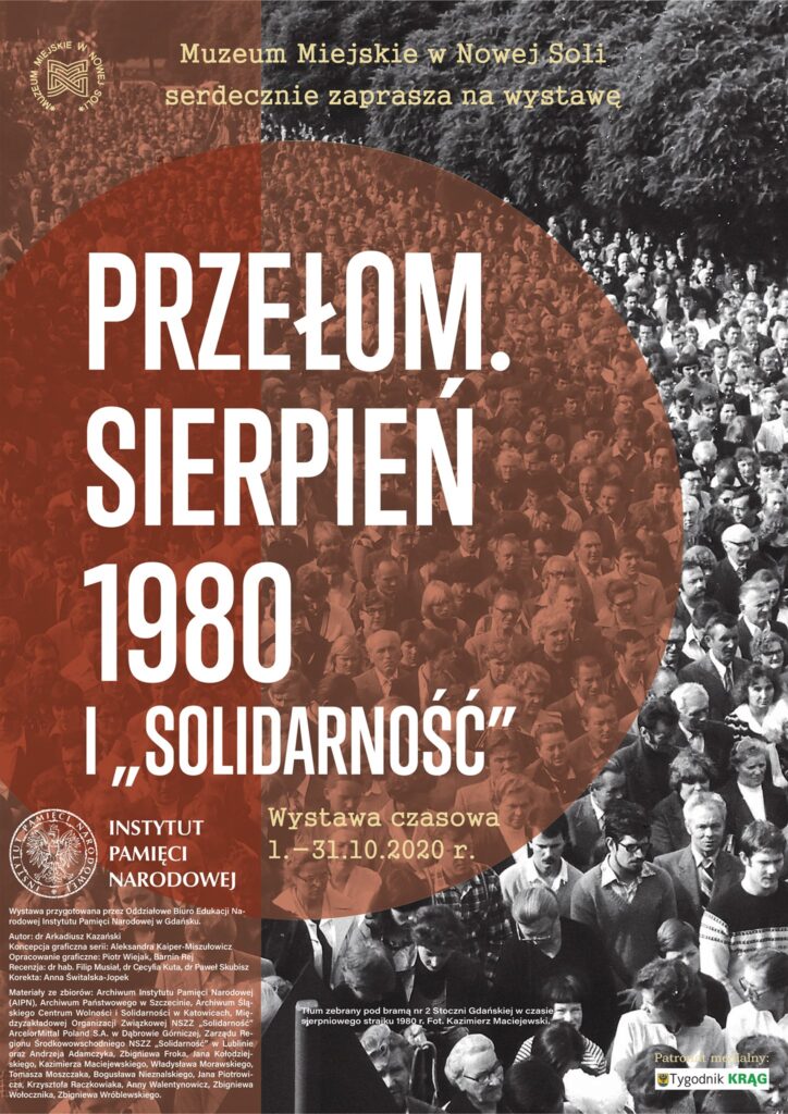 plakat promujący wystawę w Muzeum Miejskim pt. Przełom. Sierpień 1980. I „Solidarność