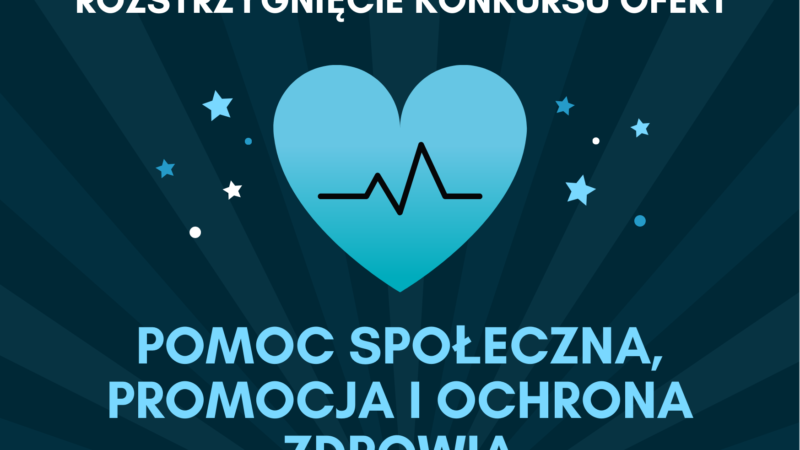 plakat z hasłem pomoc społeczna promocja i ochrona zdrowia, na środku serce