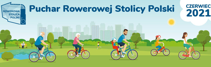 baner z rowerzystami oraz napis Puchar Rowerowej stolicy Polski czerwiec 2021