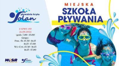 plakat informujący o zapisach do miejskiej szkoły pływania na pływalni krytej solan w Nowej Soli. Na zdjęciu dzieci i osoba dorosła w basenie podczas pływania i nurkowania.